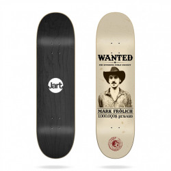 Planche Wanted Mark Frolich 8" JART Skateboard